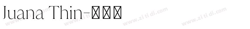 Juana Thin字体转换